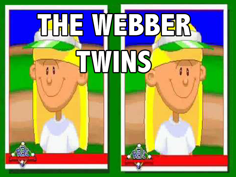 The Webber Twins