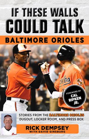 If These Walls Could Talk: Orioles Cover